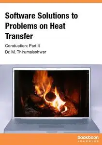 Software Solutions to Problems on Heat Transfer Conduction: Part II