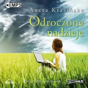 «Odroczone nadzieje» by Aneta Krasińska