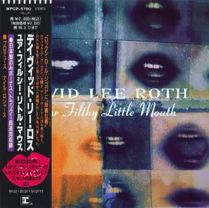 David Lee Roth - Your Filthy Little Mouth (1994) [Promotional Japanese Edition]