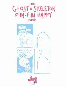 NHOJ - The Ghost & Skeleton Fun-Fun Happy Book (2016)