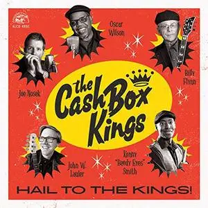 The Cash Box Kings - Hail to the Kings! (2019)