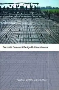Concrete Pavement Design Guidance Notes