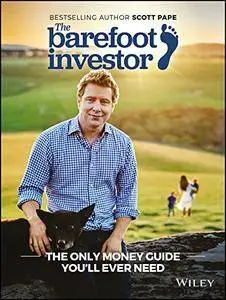 The Barefoot Investor: The Only Money Guide You'll Ever Need