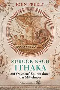 Zurück nach Ithaka: Auf Odysseus' Spuren durch das Mittelmeer