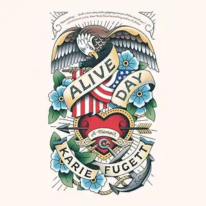 Alive Day: A Memoir [Audiobook]
