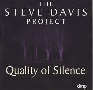 The Steve Davis Project - Quality Of Silence (1999) PS3 ISO + DSD64 + Hi-Res FLAC