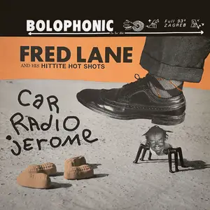 Fred Lane - Car Radio Jerome (1965/2025) [Official Digital Download 24/96]
