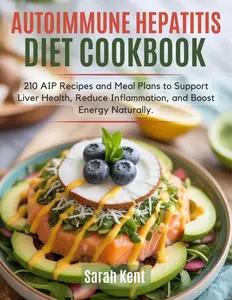 Autoimmune Hepatitis Diet Cookbook
