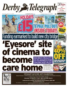 Derby Telegraph - 4 March 2025