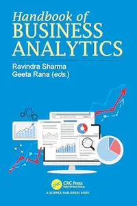 Handbook of Business Analytics