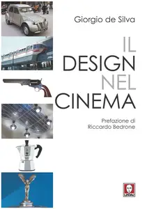 Il design nel cinema - Giorgio de Silva