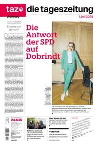 taz die tageszeitung - 01 Juli 2025