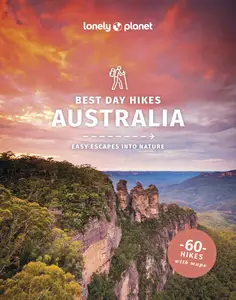 Lonely Planet Best Day Hikes Australia, 2nd Edition