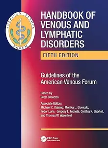 Handbook of Venous and Lymphatic Disorders (5th Edition)