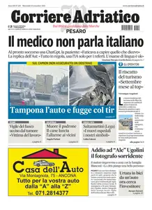 Corriere Adriatico Pesaro - 10 Settembre 2025