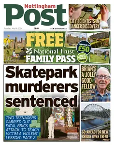 Nottingham Post - 16 July 2024