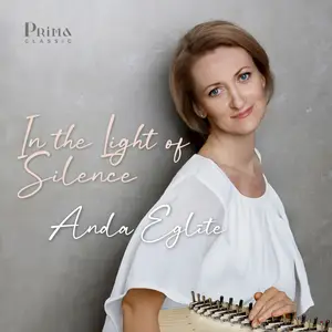 Anda Eglīte - In the Light of Silence (2024) [Official Digital Download 24/96]