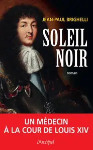 Soleil noir - Jean-Paul Brighelli