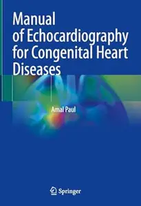 Manual of Echocardiography for Congenital Heart Diseases