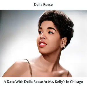 Della Reese - A Date with Della Reese at Mr. Kelly's in Chicago (1958/2024) [Official Digital Download]