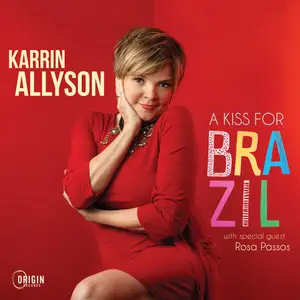 Karrin Allyson - A Kiss for Brazil (2024) (Hi-Res)