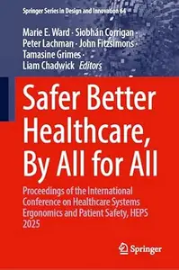 Safer Better Healthcare, By All for All