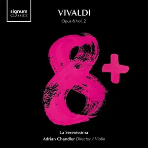 La Serenissima, Adrian Chandler - Vivaldi 8+, Volume 2 (2025)