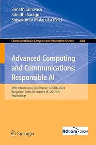 Advanced Computing and Communications: Responsible AI: 29th International Conference, ADCOM 2024