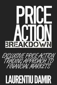 Price Action Breakdown