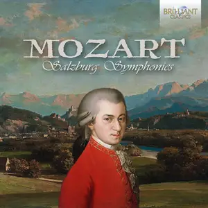 Mozart Akademie Amsterdam, Kurpfalzisches Kammerorchester Mannheim, Florian Heyerick - Mozart: Salzburg Symphonies (2024)