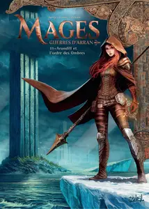 Mages - Tome 11 - Guerres D'Arran - Arundill Et L'Ordre Des Ombres