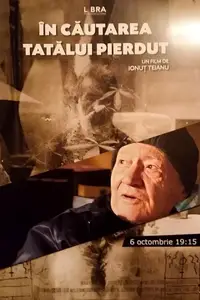 În cãutarea tatãlui pierdut (2016)