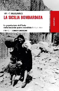La Sicilia bombardata - Nello Musumeci