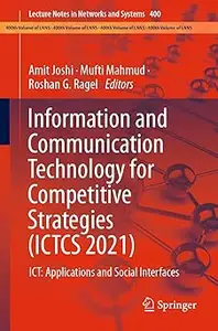 Information and Communication Technology for Competitive Strategies (ICTCS 2021): ICT: Applications and Social Interface