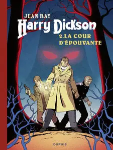 Harry Dickson - Tome 2 - La Cour D'Épouvante