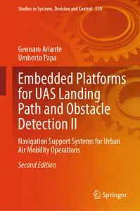 Embedded Platforms for UAS Landing Path and Obstacle Detection II (2nd Edition)