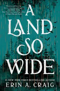 A Land So Wide: A Novel