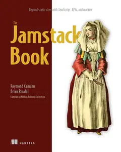 The Jamstack Book, Video Edition