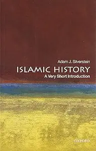 Islamic History: A Very Short Introduction