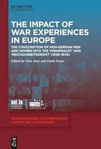 The Impact of War Experiences in Europe