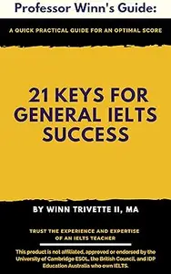 21 Keys for General IELTS Success