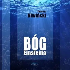 «Bóg Einsteina» by Tadeusz Niwiński