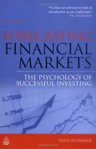 Forecasting Financial Markets: The Psychology of Successful Investing, Sixth Edition