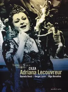 Cilèa - Adriana Lecouvreur (Roberto Rizzi Brignoli, Daniela Dessi, Olga Borodina, Sergei Larin) [2008 / 2000]