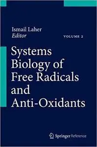 Systems Biology of Free Radicals and Antioxidants (Repost)