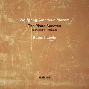 Robert Levin - Wolfgang Amadeus Mozart: The Piano Sonatas [7CDs] (2022)