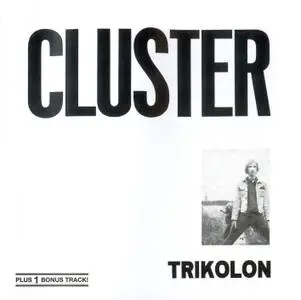 Trikolon - Cluster [1969]