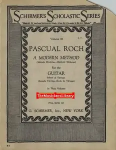 Pascual Roch - A modern method for the guitar (School of Tarrega)