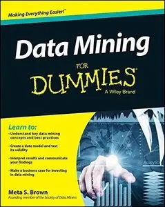 Data Mining For Dummies [Repost]