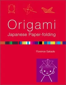Origami Japanese Paper-folding (repost)